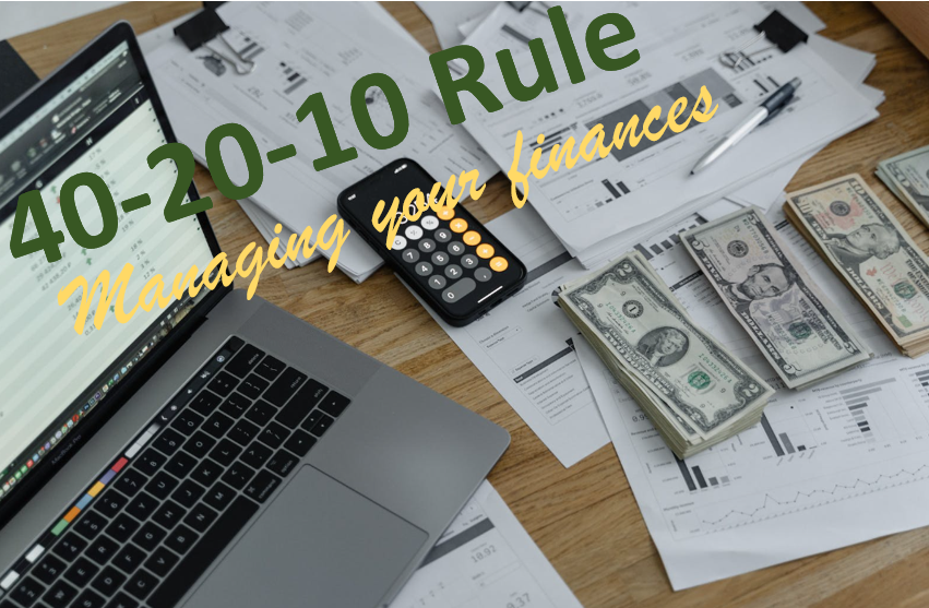 What is the 40 20 10 rule?
